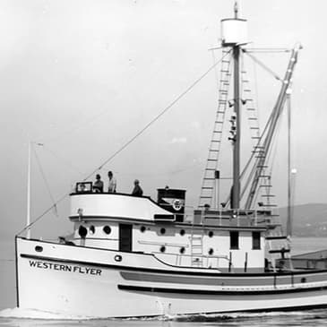 EP 58: The Western Flyer