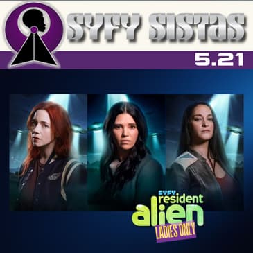 Resident Alien Reunion | Ladies Only