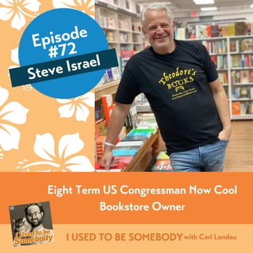 Steve Israel: Eight Term US Congressman Now Cool Bookstore Owner