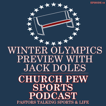 Beijing Winter Olympics Preview with Jack Doles