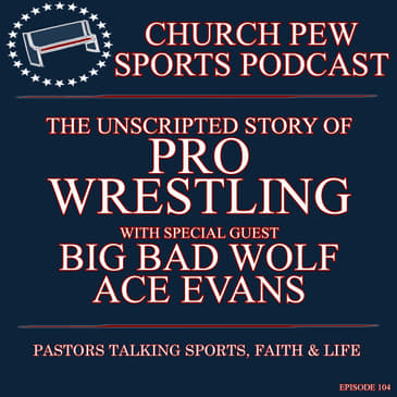 The Unscripted Story of Professional Wrestling