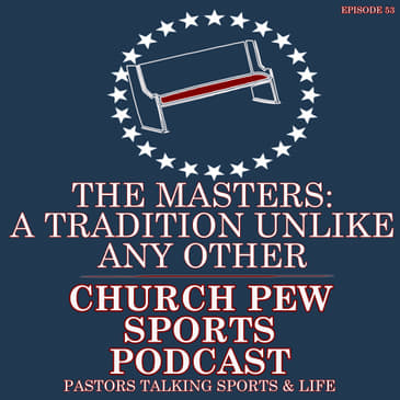 Masters Preview and Timeless Tradition