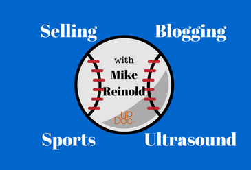Selling, Blogging, Sports and Ultrasound w/ Mike Reinold