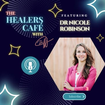 How to Treat Infertility Naturally and Holistically with Dr Nicole Robinson on The Healers Café, with Manon Bolliger