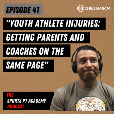 EP041: “Youth Athlete Injuries: Getting Parents And Coaches on The Same Page”