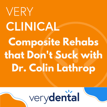 Very Clinical: Composite Rehabs that Don't Suck with Dr. Colin Lathrop