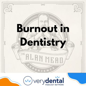 AME: Burnout in Dentistry