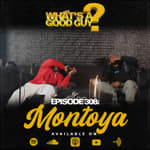 Episode 308: Montoya!!!!!!