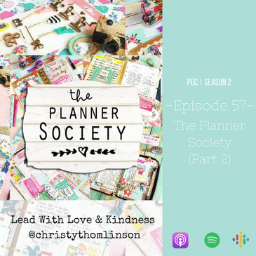 Episode 57 - The Planner Society (Part 2)