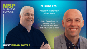 Andrew Hartman | From Overwhelm to Overachiever: How to Master Your Schedule Like a Boss