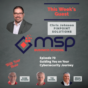 Chris Johnson, Pinpoint Solutions – Guiding You on Your Cybersecurity Journey