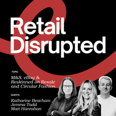 M&S, Ebay & Reskinned on Resale, Circular Fashion & the Future of Retail