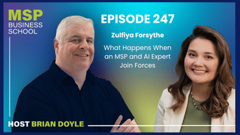 Zulfiya Forsythe | What Happens When an MSP and AI Expert Join Forces