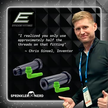 #149 - THE ONLY SPRINKLER FITTING YOU WILL EVER NEED