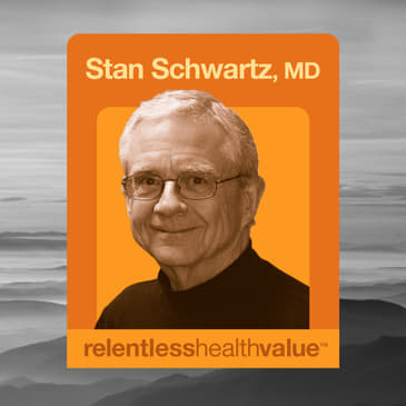 EP486: The Secrets to Operationalizing Direct Contracting From an OG, With Stan Schwartz, MD