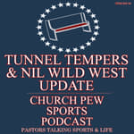 Tunnel Tempers & NIL Wild West Update