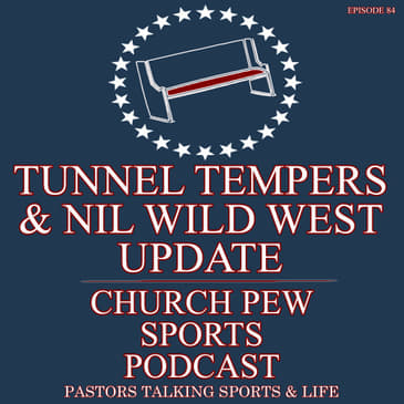 Tunnel Tempers & NIL Wild West Update
