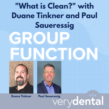 Group Function: "What is Clean?" with Duane Tinkner and Paul Saueressig