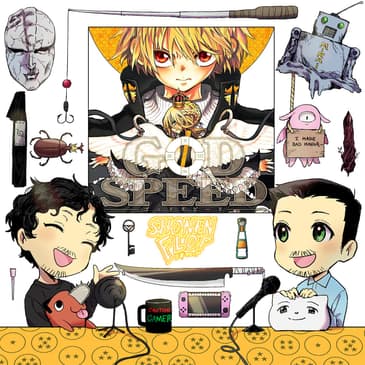 #27.5 First Thoughts on Godspeed