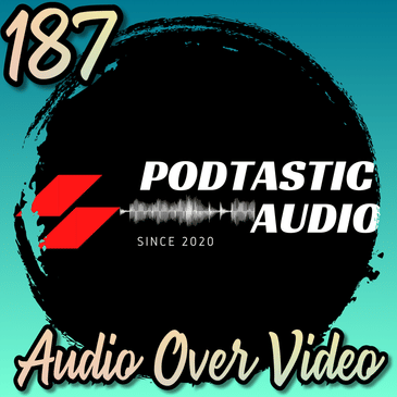 187 | Ditch the Camera: Why Audio Podcasting Is All You Need in 2025