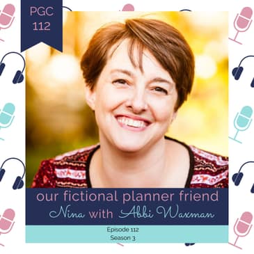 Our Fictional Planner Friend Nina with Abbi Waxman