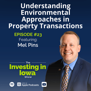 Ep23: Understanding Environmental Approaches in Property Transactions with Mel Pins