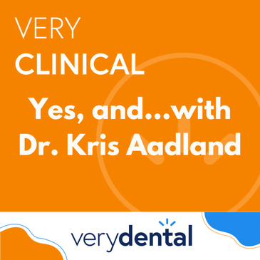 Very Clinical: Yes, and...with Dr. Kris Aadland