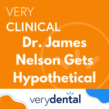 Very Clinical: Dr. James Nelson Gets Hypothetical