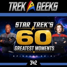 Star Trek's 60 Greatest Moments: Episodes 50-41