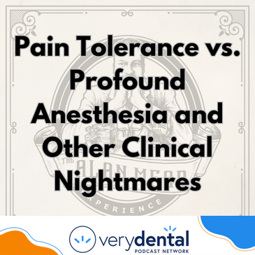 AME: Pain Tolerance vs. Profound Anesthesia and Other Clinical Nightmares