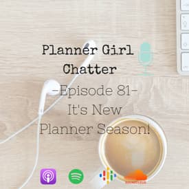 Episode 81 - It's New Planner Season