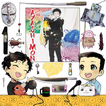 #55.5 First Thoughts on Ayashimon