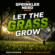 #192 - Let The Grass Grow