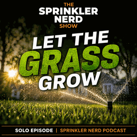 #192 - Let The Grass Grow