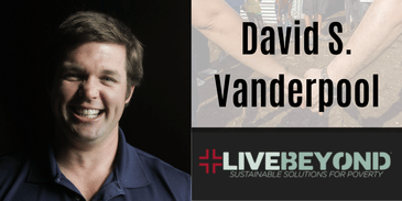David Vanderpool: Live Beyond!