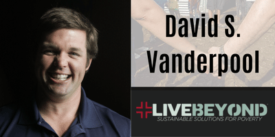 David Vanderpool: Live Beyond!