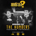 Episode 123: The Numbers Featuring It's The Real