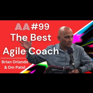 AA99 - How to be a More Respected Agile Coach