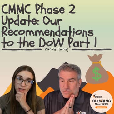 What Needs to Change in CMMC Before Moving Forward? (Part 1)