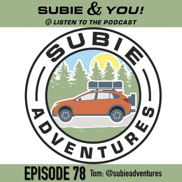 S&YE78 - Subie Adventures
