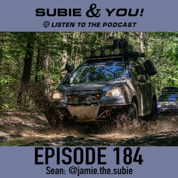 S&YE184 - Jamie the Subie
