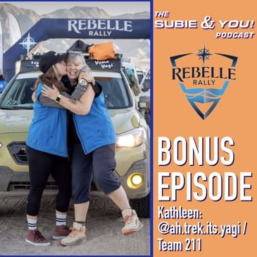 BONUS EPISODE - Ah Trek It’s Yagi - Rebelle Rally