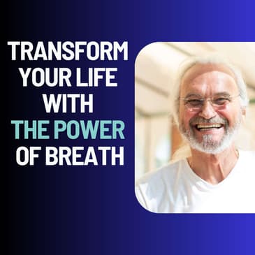 Outer Chaos, Inner Calm: The Transformative Power of Breath with Anthony Abbagnano