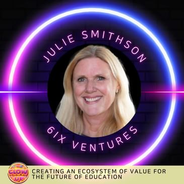 Creating an Ecosystem of Value for the Future of Education - Julie Smithson