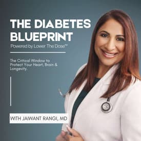 The Diabetes Blueprint: Act Early, Prevent Complications, Live Vibrantly