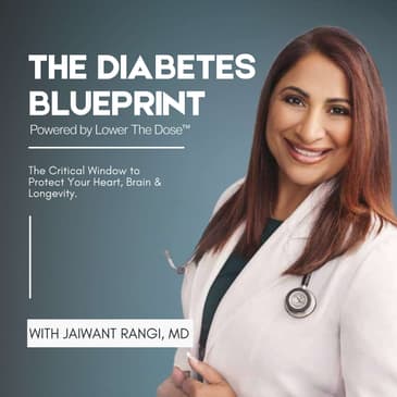 The Diabetes Blueprint: Act Early, Prevent Complications, Live Vibrantly