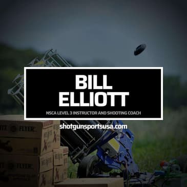 Bill Elliott: NSCA Level 3 instructor and shooting coach
