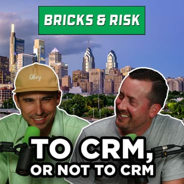 Episode #43: To CRM, or Not To CRM