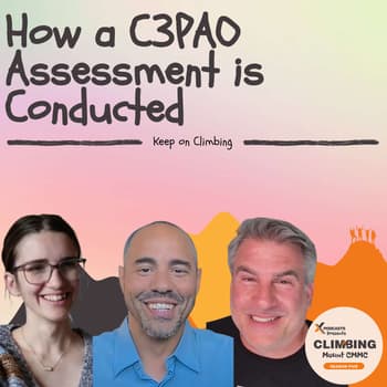 Working with a C3PAO (feat. Fernando Machado)