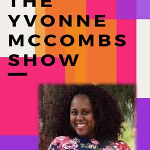 The Yvonne McCombs Show